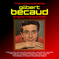 Let It Be Me - Gilbert Bécaud