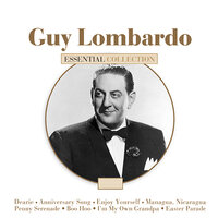 We Just Couldn't Say 'Goodbye' - Guy Lombardo