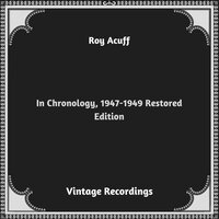Heartaches and Flowers - Roy Acuff