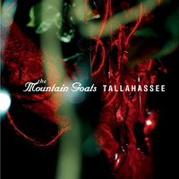Tallahassee - The Mountain Goats