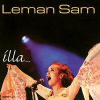 İlla - Leman Sam