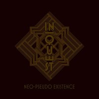 Neo-Pseudo Existence - In-Quest