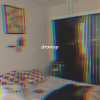Drowsy