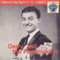 It's Happened to Me - Gerry & The Pacemakers