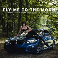 Fly Me To The Moon - Misha Miller, Capablanca