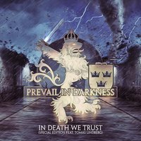 Prevail in Darkness