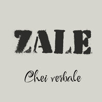 Din front - Zale, Cheloo