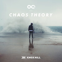 Chaos Theory - Knox Hill