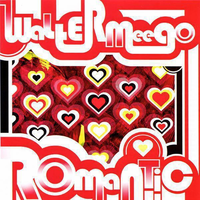 Romantic - Walter Meego
