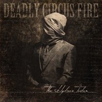 In Darkness We Trust - Deadly Circus Fire