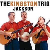 Two-Ten, Six Eighteen - The Kingston Trio