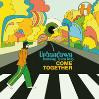 Come Together - Urbandawn, Tyson Kelly