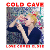 I.C.D.K. - Cold Cave