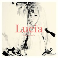 I Still Love - Lucia
