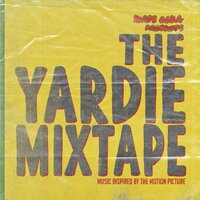 Yard - Idris Elba, Toddla T, CHIP