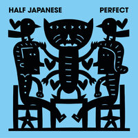 Hold On - Half Japanese
