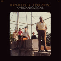 Sea Gets Hotter - Durand Jones & The Indications