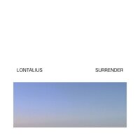 Surrender - Lontalius