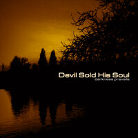 Clouds - Devil Sold His Soul