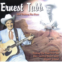 I'm Biting My Fingernails Thinking About You - Ernest Tubb