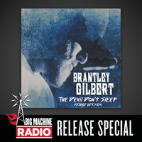 Outlaw In Me - Brantley Gilbert