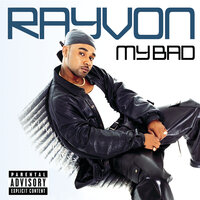 Chronic (On The Inside) - Rayvon