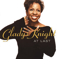 Better Love Next Time - Gladys Knight