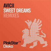 Sweet Dreams - Avicii, Cazzette