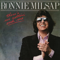 It's Written All Over Your Face - Ronnie Milsap