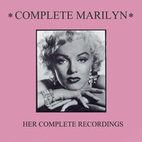 Two Little Girls from Little Rock (from "Gentlemen Prefer Blondes") - Marilyn Monroe, Jayne Russell