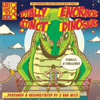 Moon Hits the Mirrorball - Totally Enormous Extinct Dinosaurs
