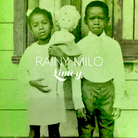 Come Up and See Me - Rainy Milo
