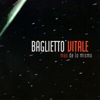 Historia de Mate Cosido - Juan Carlos Baglietto, Lito Vitale