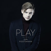 Play - Jüri Pootsmann