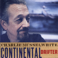Please Remember Me - Charlie Musselwhite