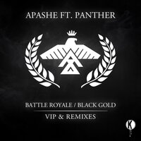 Battle Royale (VIP) - Apashe, PANTHER
