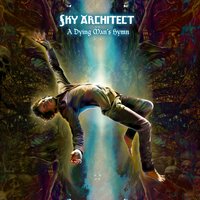 A Dying Man's Hymn - Sky Architect