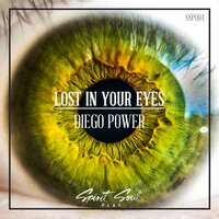 Lost In Your Eyes - Diego Power