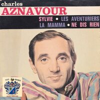 Ne Dis Rien - Charles Aznavour