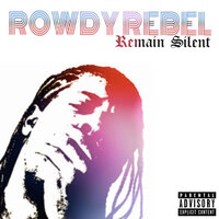 Free All My Dogs - Rowdy Rebel