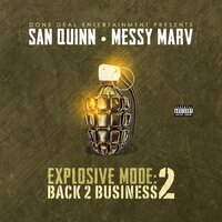 The Wolves Come Out - San Quinn, Messy Marv