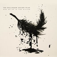 Magic That I Held You Prisoner - The Dillinger Escape Plan