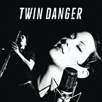 Just Because - Twin Danger