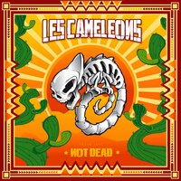 Viva la Fiesta - Les Caméléons
