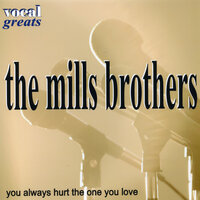 I Wish I Had A Brand New Heart - The Mills Brothers