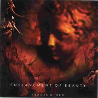 Eerily Seductive - Enslavement of Beauty