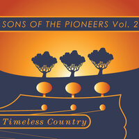 Song Of The Wagon Master - Sons Of The Pioneers