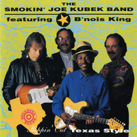 Comin' Home Today - The Smokin' Joe Kubek Band, Bnois King
