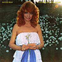 When It's Just You And Me - Dottie West