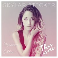 Not Afraid Of Love - Skylar Stecker